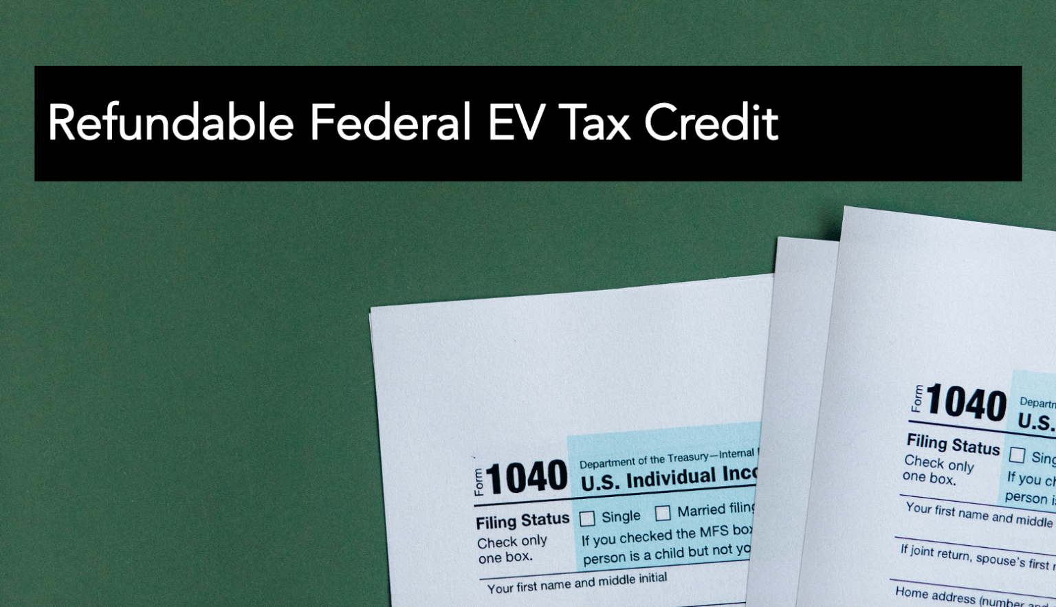 Refundable Federal EV tax creditfeatured image EVAdoption